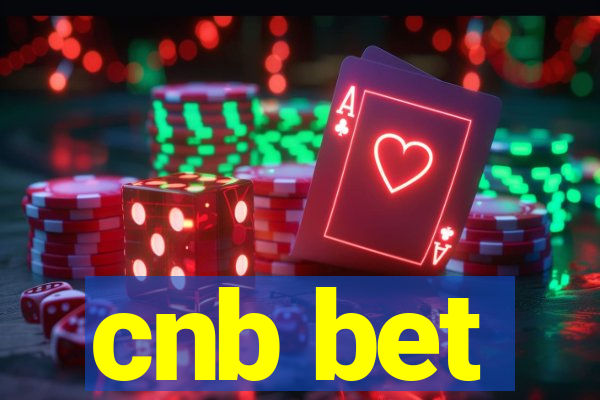 cnb bet